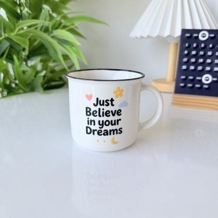 مج بورسلان just believe in your dreams
